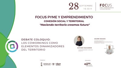 Debate coloquio "Los coworkings como elementos dinamizadores del territorio".