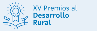 Convocatoria de los XV Premios al Desarrollo Rural 2024