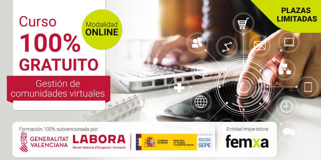 LTIMA OPORTUNIDAD DE INSCRIBIRSE EN EL CURSO GRATUITO PARA AUTNOMOS EN GESTIN DE COMUNIDADES VIRTUALES!