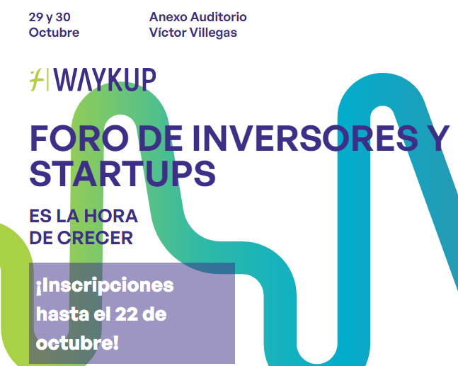 WAYKUP: FORO DE INVERSORES Y STARTUPS