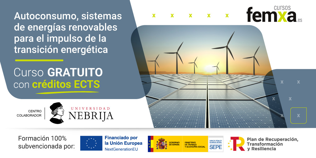 Curso online gratuito: Autoconsumo, sistemas de energas renovables para el impulso de la transicin energtica