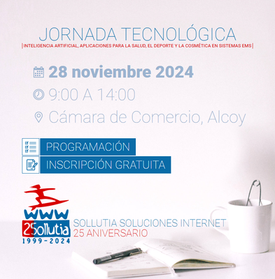Jornada Tecnológica: Sollutia Soluciones internet por su 25 aniversario