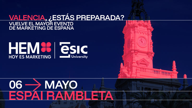 Hoy es Marketing 2025: El Gran Regreso a Valencia
