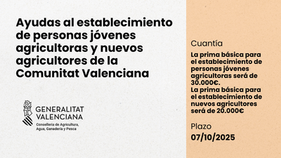 Ayudas al establecimiento de personas j�venes agricultoras y nuevos agricultores  CV