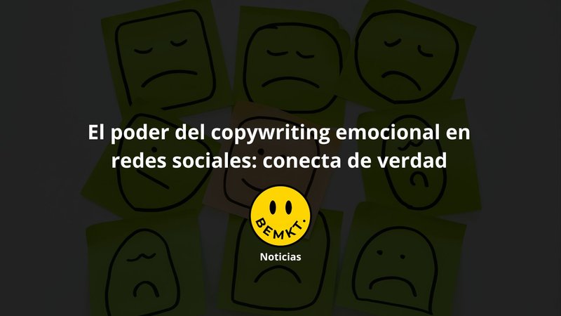 Copywriting emocionalen redes sociales