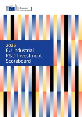 Report: The 2025 EU Industrial R&D Investment Scoreboard