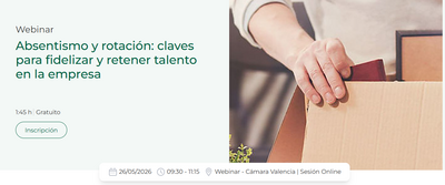 Absentismo y rotaci�n: claves para fidelizar y retener talento en la empresa