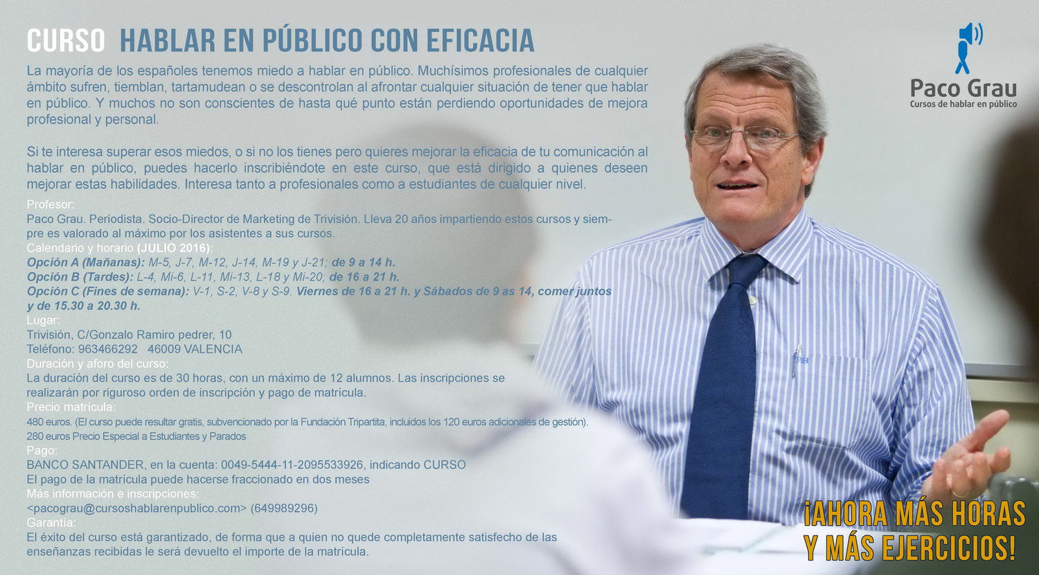 EN JULIO, CURSOS INTENSIVOS DE VERANO PARA APRENDER A HABLAR EN P�BLICO