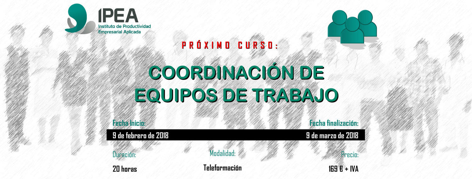 Coordinacin de equipos de trabajo.