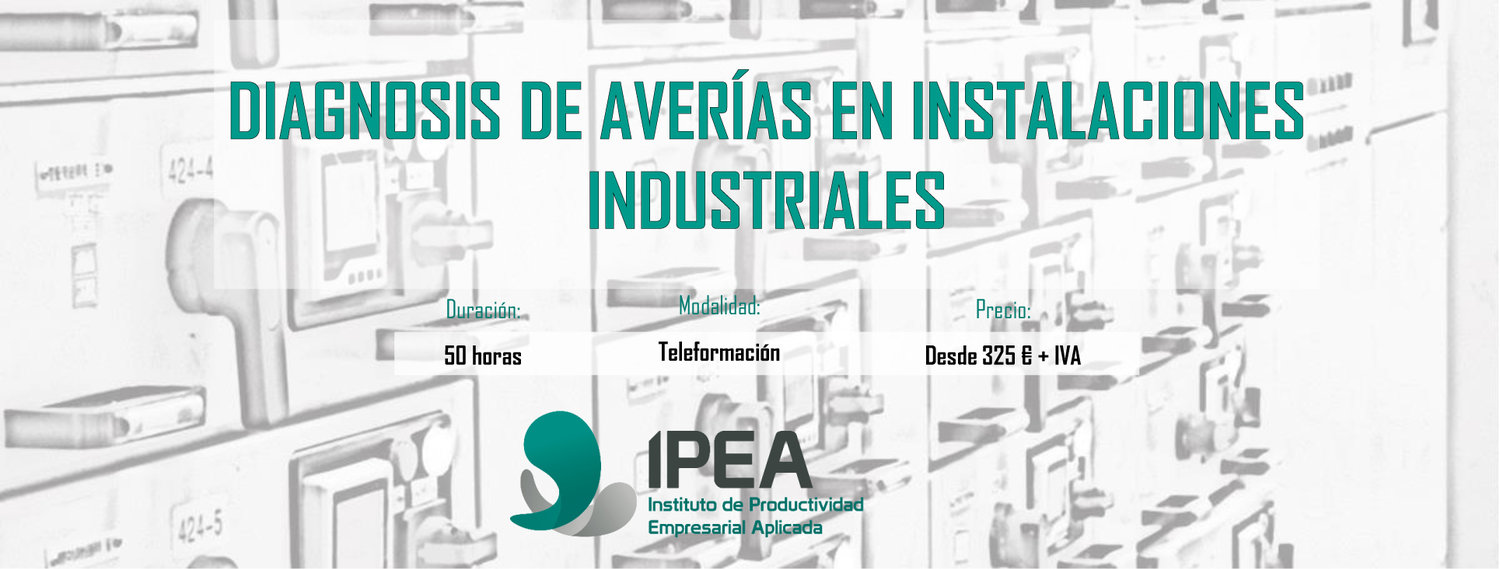 Curso: Diagnosis de averas en instalaciones industriales.