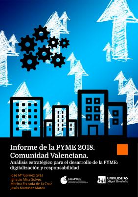 Informe de la Pyme 2018. Comunidad Valenciana.