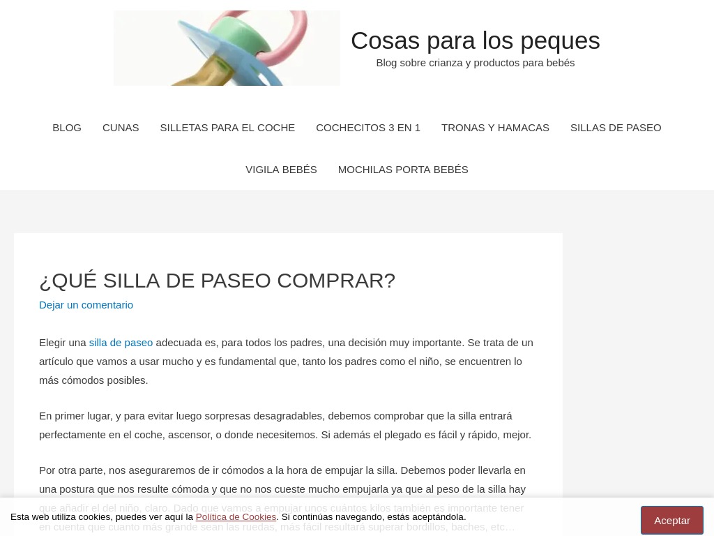 �QU� SILLA DE PASEO COMPRAR? - Cosas para los peques